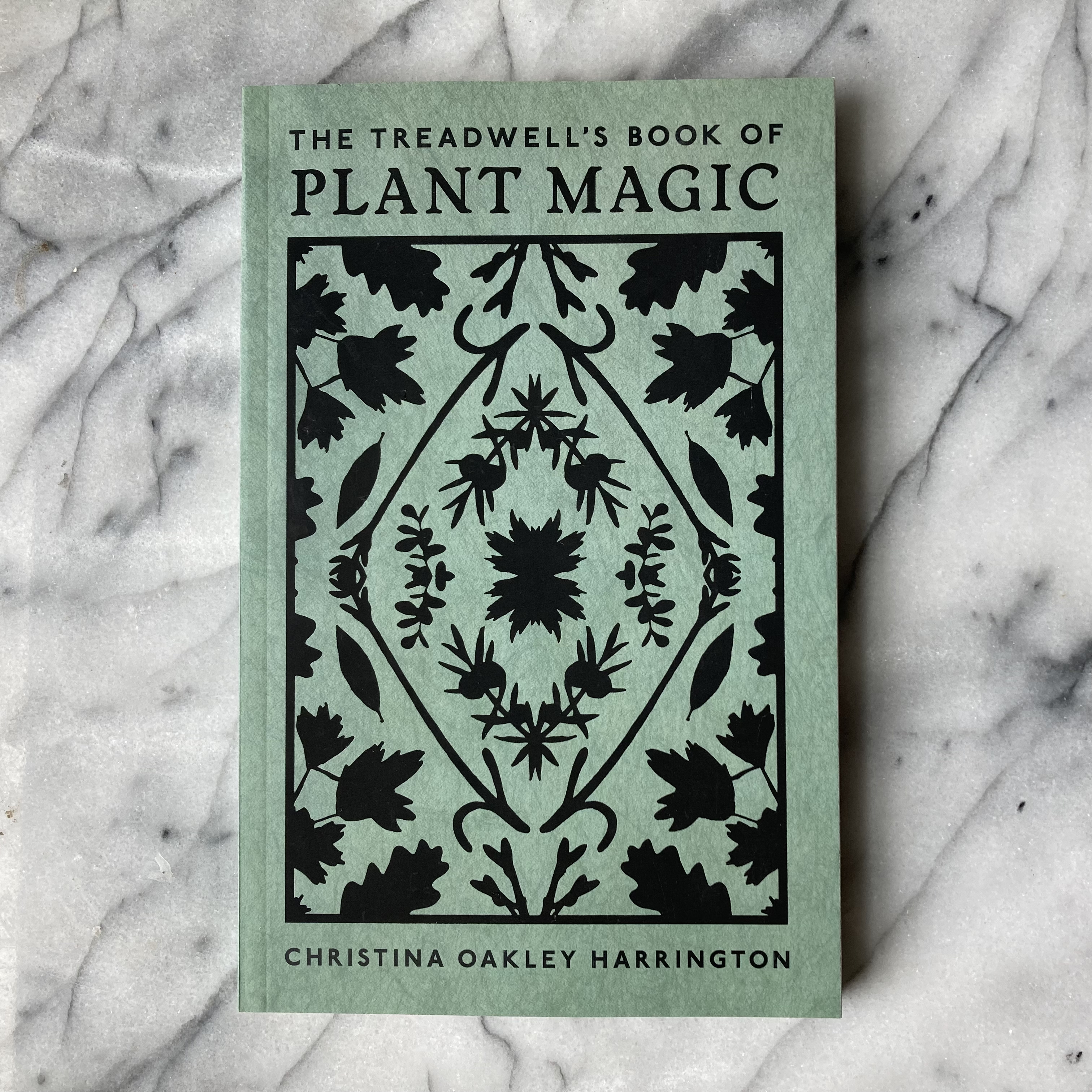 The Treadwell’s Book of Plant Magic by Christina Oakley Harrington